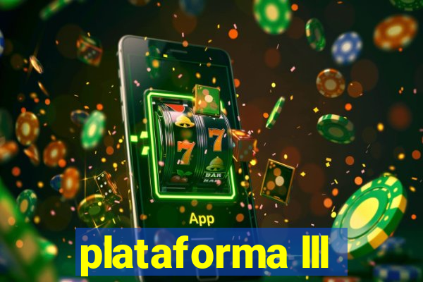 plataforma lll